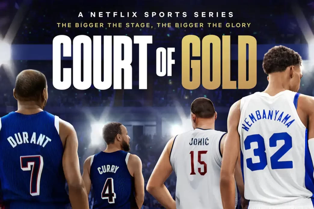 Court of Gold: Série da Netflix mostra os bastidores do basquete nas Olímpiadas de Paris